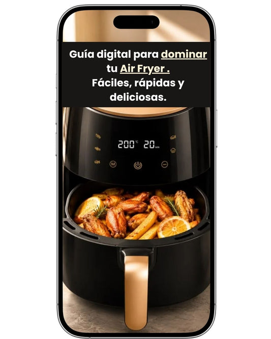 Recetas Que Enamoran 🔥 +100 Recetas Fáciles para tu Air Fryer